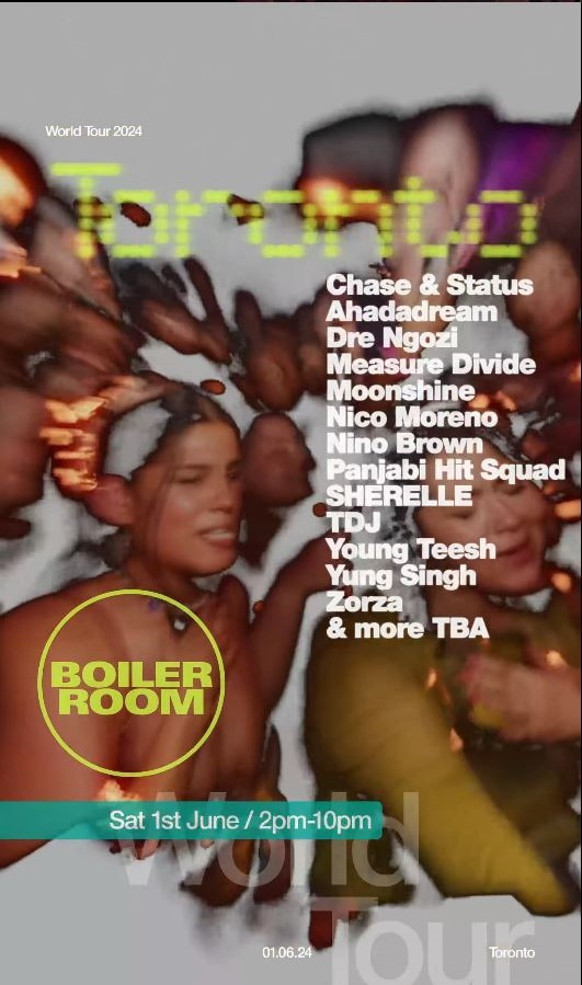 Toronto Clubs BOILER ROOM TORONTO 2024 l Tickets, and Bottle Service