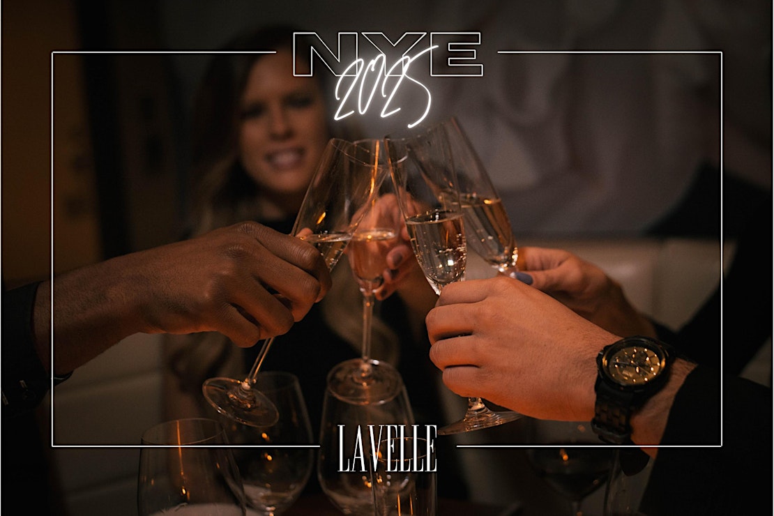 NEW YEARS EVE 2025 Event at LAVELLE Toronto